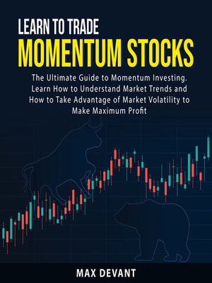 cover image of Learn to Trade Momentum Stocks